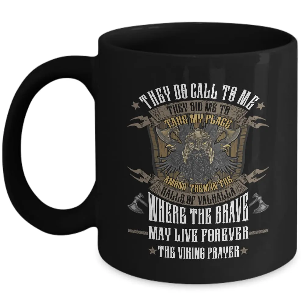 They Do Call To Me Black Mug